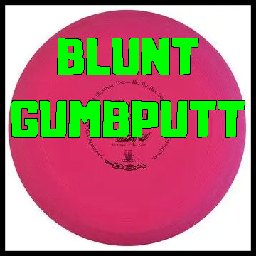 DGA Blunt Gumbputt