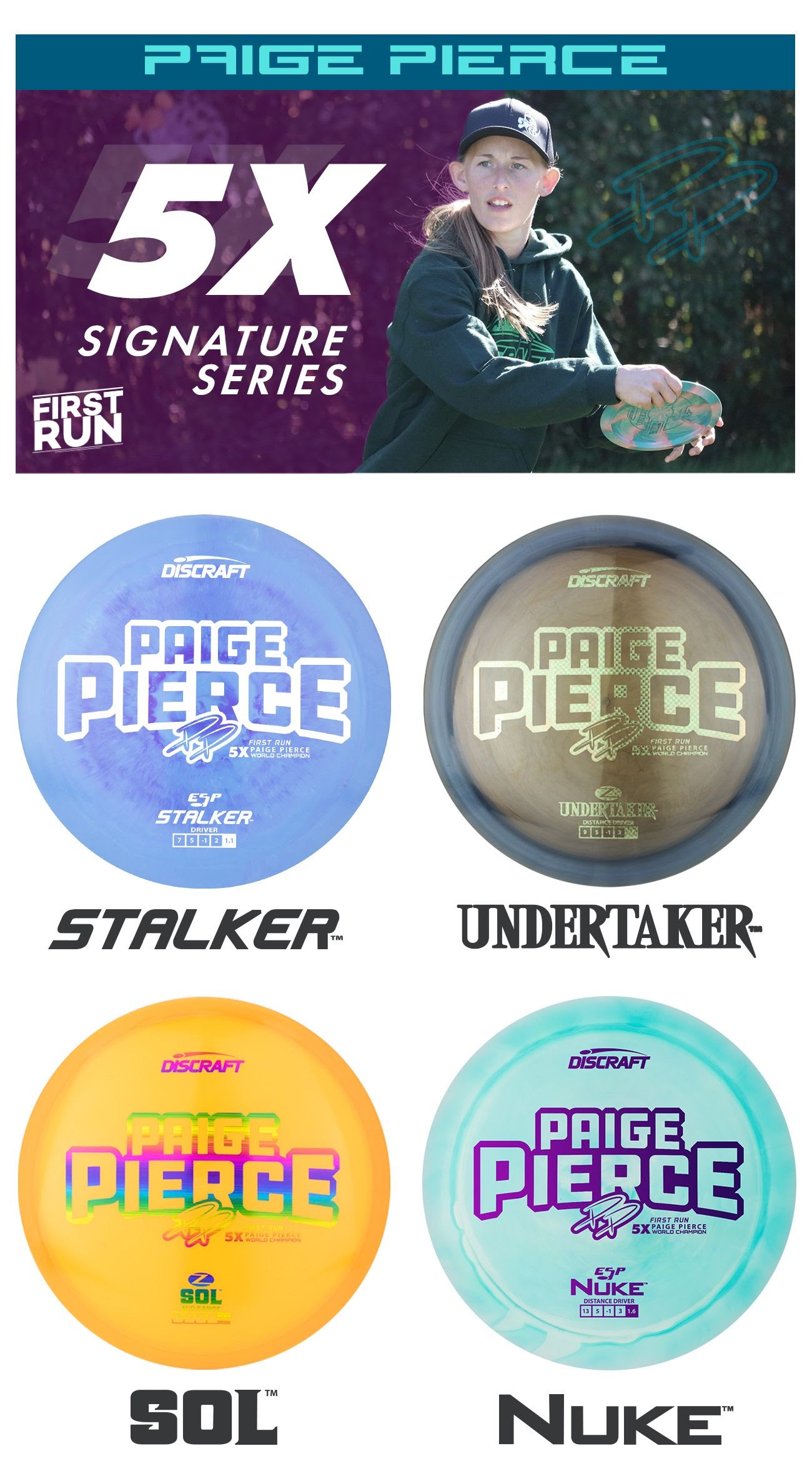 Paige Pierce 5X World Champion Signature Series + Fierce Putter